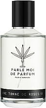 Духи, Парфюмерия, косметика Parle Moi de Parfum Une Tonne de Roses 8 - Парфюмированная вода