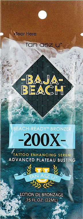 Крем для солярия с бронзантами и защитой татту - Tan Asz U Baja Beach 200X Beach-Ready Bronzer (пробник)
