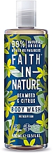 Парфумерія, косметика Гель для душу "Морські водорості й цитрус" - Faith In Nature Seaweed & Citrus Body Wash