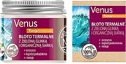 Термальна грязь із зеленою глиною й органічною сіркою - Venus Nature Your Recipe Thermal Mud With Green Clay And Organic Sulfur — фото N1