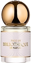 Духи, Парфюмерия, косметика Bibliotheque de Parfum 69 - Парфюмированная вода (мини)