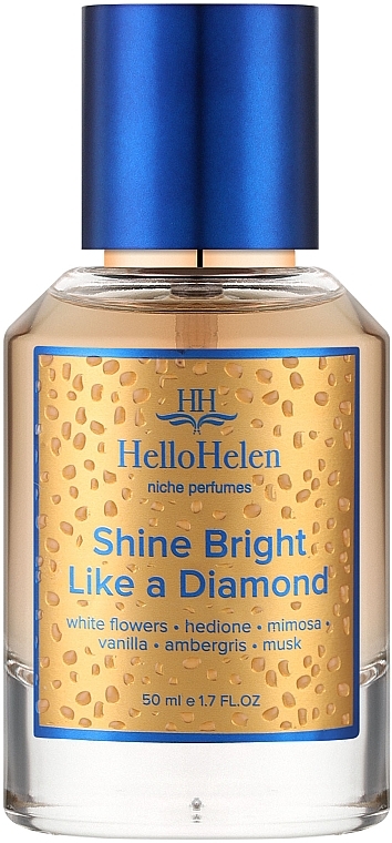 HelloHelen Shine Bright Like A Diamond - Парфюмированная вода