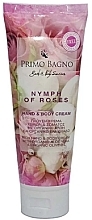 Духи, Парфюмерия, косметика Крем для рук и тела "Нимфа роз" - Primo Bagno Nymph Of Roses Hand & Body Cream