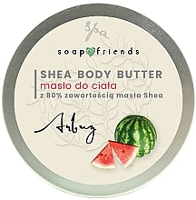 Парфумерія, косметика Масло для тіла з 80% маслом ши "Кавун" - Soap&Friends Watermelon Shea Body Butter