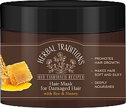 Парфумерія, косметика Маска для волосся із зерном і медом - Herbal Traditions Hair Mask For Damaged Hair With Rye & Honey