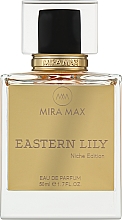 Духи, Парфюмерия, косметика Mira Max Eastern Lily - Парфюмированная вода 