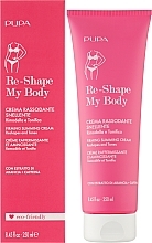 Крем для похудения и упругости кожи тела - Pupa Re-Shape My Body Slimming Firming Cream — фото N2