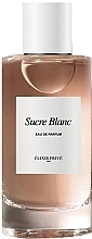 Парфумерія, косметика Elixir Prive Sucre Blanc - Парфумована вода