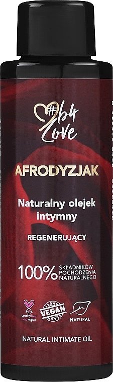 Натуральное интимное масло "Афродизиак" - 4Organic B4Love Aphrodisiac Natural Intimate Oil — фото N2
