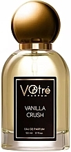 Духи, Парфюмерия, косметика Votre Parfum Vanilla Crush - Парфюмированная вода (мини)