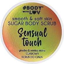 Сахарный скраб для тела - Body with Love Sensual Touch Sugar Body Scrub — фото N1