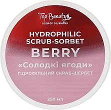 Парфумерія, косметика Гідрофільний скраб-шербет для тіла "Солодкі ягоди" - Top Beauty Hydrophilic Scrub Sorbet
