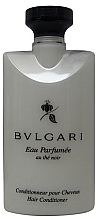 Парфумерія, косметика Bvlgari Eau Parfumee au The Noir - Парфумований кондиціонер для волосся