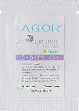 Парфумерія, косметика Крем для шкіри навколо очей 45+ - Agor Cadare Eye Cream (пробник)