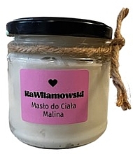 Парфумерія, косметика Масло для тіла "Малина" - KaWilamowski