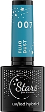Духи, Парфюмерия, косметика Гибридный лак для ногтей - Stars from The Stars Fluo Dust UV/LED Hybrid