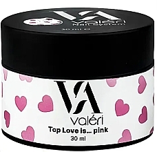 Топ для гель-лака - Valeri Top Love Is Pink — фото N3