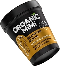 Парфумерія, косметика Шампунь-скраб для зміцнення та відновлення волосся «Морська сіль та імбир» - Organic Mimi Shampoo Scrub Strength & Restore Sea Salt & Ginger