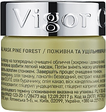 Питательная восстанавливающая маска "Сосновый лес" - Vigor Cosmetique Naturelle — фото N3