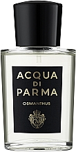 Духи, Парфюмерия, косметика Acqua di Parma Osmanthus - Парфюмированная вода