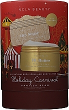 Набор - NCLA Beauty Holiday Carnival (b/butter/100g + b/scrub/100g) — фото N1