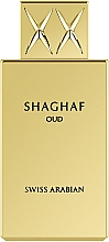 Парфумерія, косметика Swiss Arabian Shaghaf Oud - Парфумована вода