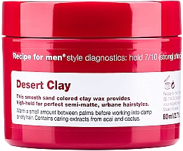 Глина-віск для укладання волосся - Recipe for Men Desert Clay Wax — фото N1