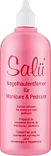 Ремувер для кутикули лужний - Salu Manicure & Pedicure Cuticle Remover — фото N2