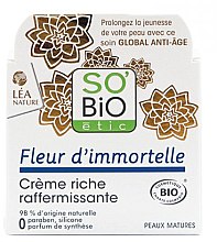 Духи, Парфюмерия, косметика Крем для лица антивозрастной - So'Bio Fleur D'immortelle Etic Rich Firming Cream