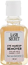 Парфумерія, косметика Засіб для зняття макіяжу з очей - Lash Secret Eye Makeup Remover
