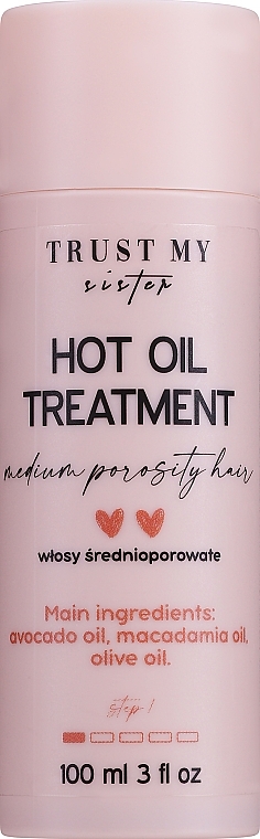 Олія для волосся середньої пористості - Trust My Sister Medium Porosity Hair Hot Oil Treatment — фото N1