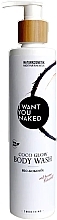 Питательный гель для душа с органическим кокосовым маслом - I Want You Naked Coco Glow Body Wash — фото N1