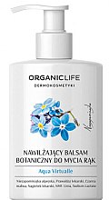 Духи, Парфюмерия, косметика Бальзам для мытья рук - Organic Life Dermocosmetics Aqua Virtualle Moisturizing Hand Wash Balm