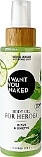 Олія для тіла "Mint & Lime" - I Want You Naked For Heroes Body Oil — фото N1