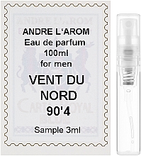 Парфумерія, косметика Andre L`Arom Vent du Nord "90'4" - Парфумована вода (пробник)