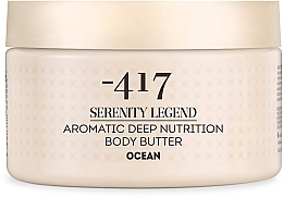 Духи, Парфюмерия, косметика Крем-масло для тела ароматическое "Океан" - -417 Serenity Legend Aromatic Body Butter Ocean