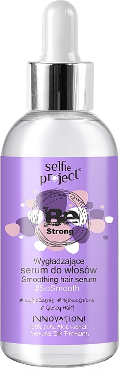 Разглаживающая сыворотка для волос - Selfie Project Be Strong So Smooth Serum — фото N1