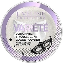 Духи, Парфюмерия, косметика Пудра для обличчя - Eveline Cosmetics Variete Ultra Fixing Transparent Loose Face Powder