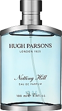 Духи, Парфюмерия, косметика Hugh Parsons Notting Hill - Парфюмированная вода