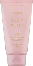 Парфумерія, косметика Сонцезахисний крем для обличчя - V.Sun Don't Blush Sun Cream Face SPF30