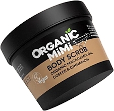 Скраб для тела "Кофе и корица" - Organic Mimi Body Scrub Coffee & Cinnamon — фото N1