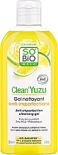 Парфумерія, косметика Очищувальний гель для обличчя - So'Bio Etic Clean'Yuzu Cleansing Gel
