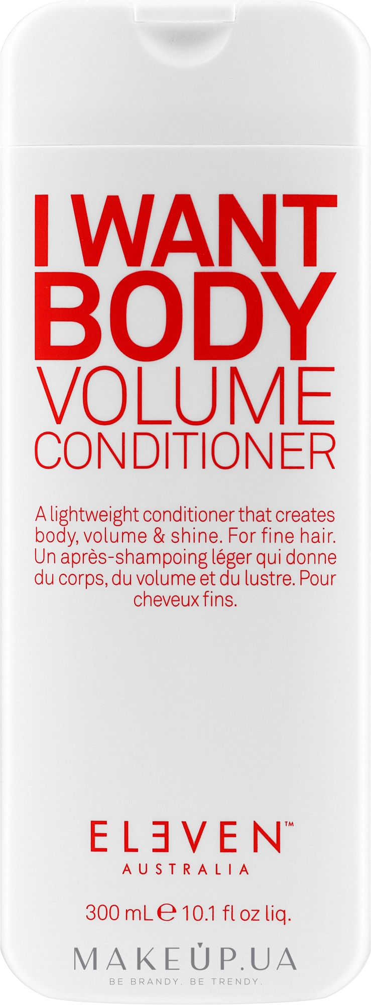 Кондиционер для объёма волос - Eleven Australia I Want Body Volume Conditioner — фото 300ml