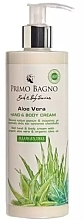 Парфумерія, косметика Крем для рук і тіла "Алое вера" - Primo Bagno Aloe Vera Hand & Body Cream