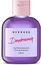 Mermade Daydreamer - Парфумований гель для душу — фото N1