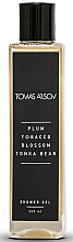 Духи, Парфюмерия, косметика Tomas Arsov Plum Tobacco Blossom Tonka Bean - Гель для душа