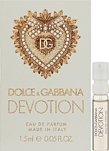 Парфумерія, косметика Dolce & Gabbana Devotion - Парфумована вода (пробник)