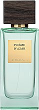 Духи, Парфюмерия, косметика Rituals Poeme D`Azar - Парфюмированная вода