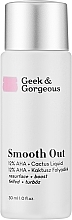 Парфумерія, косметика Ексфоліант для обличчя - Geek & Gorgeous Smooth Out 12% AHA + Cactus Liquid