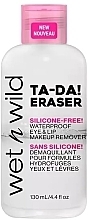 Средство для снятия водостойкого макияжа - Wet N Wild Ta-Da! Eraser Waterproof Eye & Lip Makeup Remover — фото N1